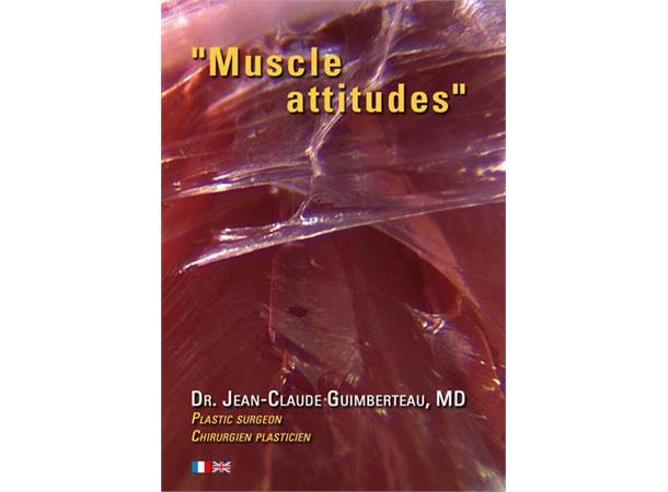 DVD Muscle Attitudes Dr. Jean Claude Guimberteau